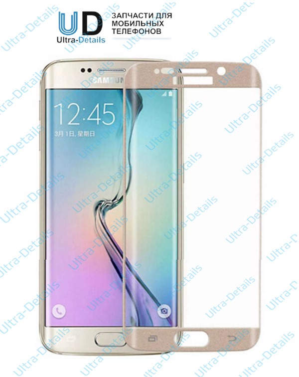 Защитное стекло 3D Samsung G928F (S6 Edge Plus ) Золотое покрытие золотой